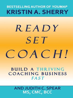 cover image of Ready, Set, Coach!